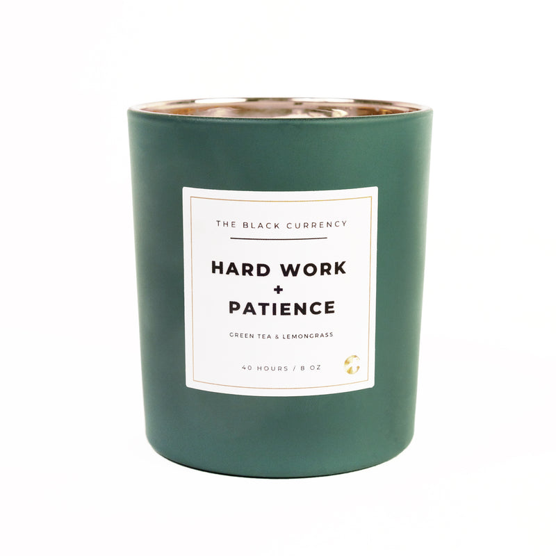 "Hard Work + Patience" 8 oz Candle